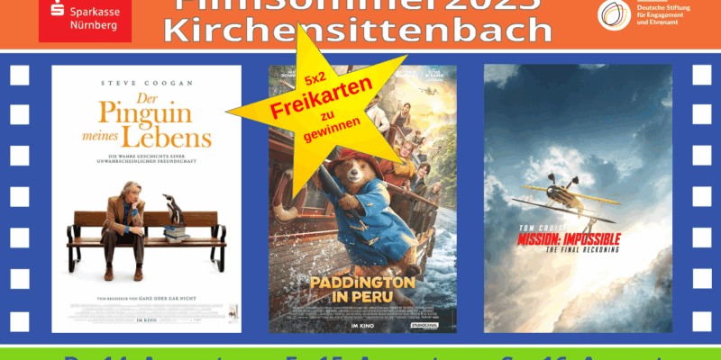 Alle Filme der ersten Woche des FilmSommers in Kirchensittenbach