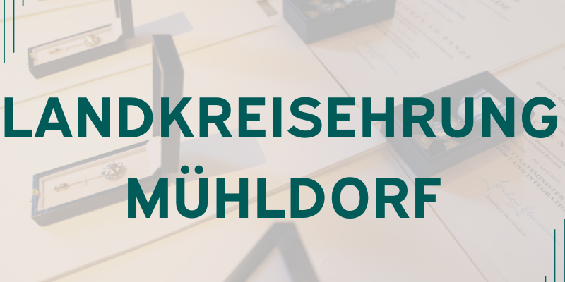 Landkreisehrung Mühldorf 2025