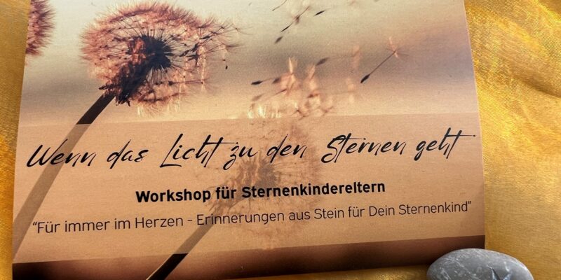 Einladung zum Workshop für Sternenkindereltern mit einem Erinnerungsstück aus Stein